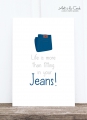 Postkarte: Life is more than fitting in your jeans HF