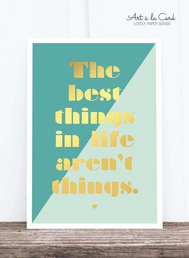 Bild 1 von Postkarte: The best things in life aren't things M HF