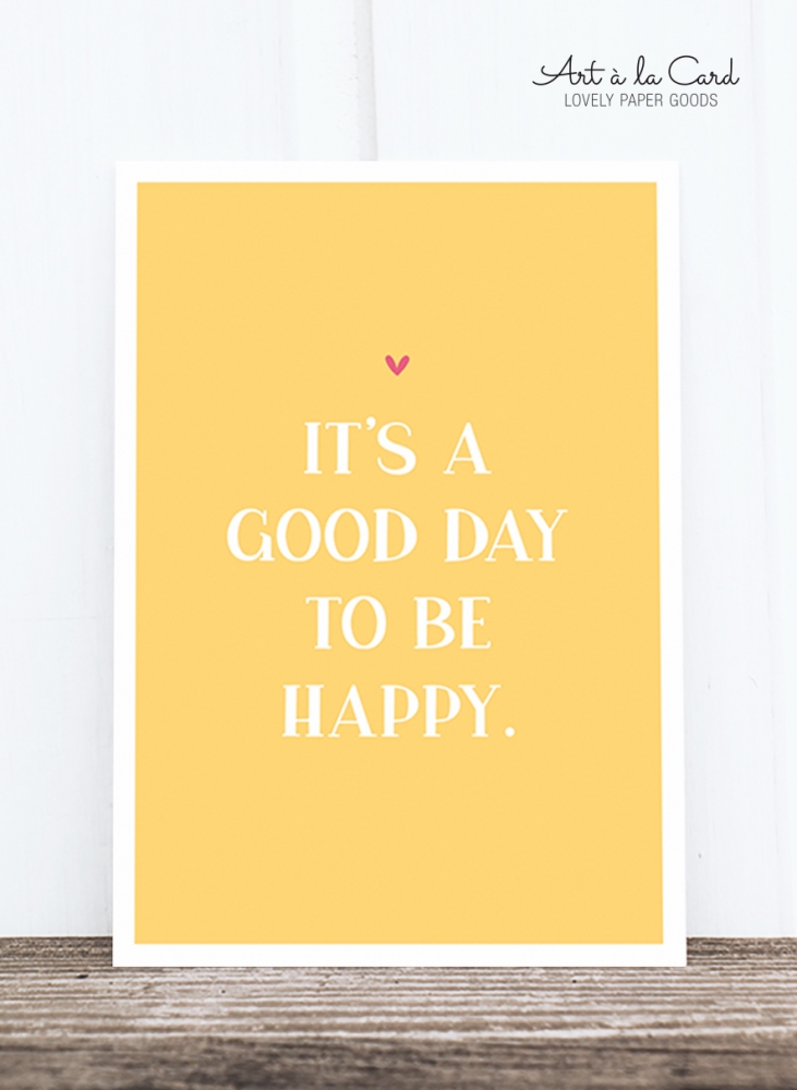 Bild 1 von Postkarte: Good day to be happy HF