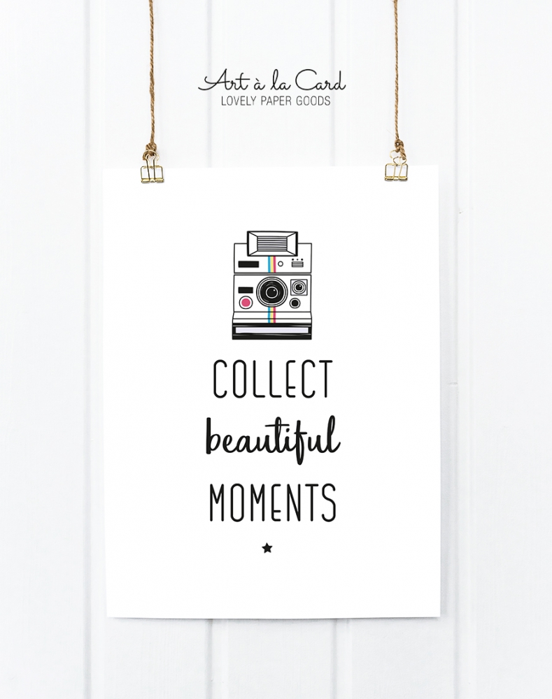 Bild 1 von Kunstdruck: Collect beautiful moments